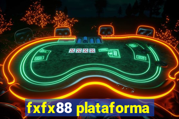 fxfx88 plataforma